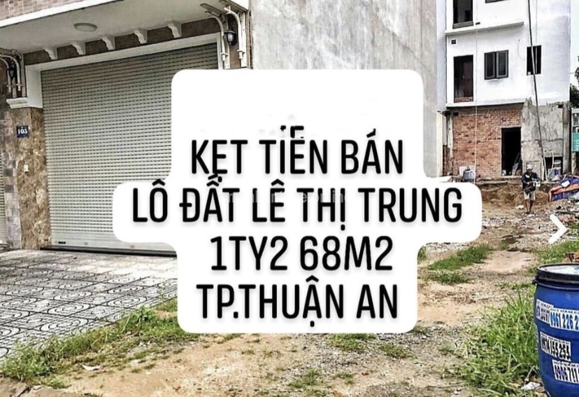 Bán gấp lô đất ngay mặt tiền Lê Thị Trung 68m2, Thuận An