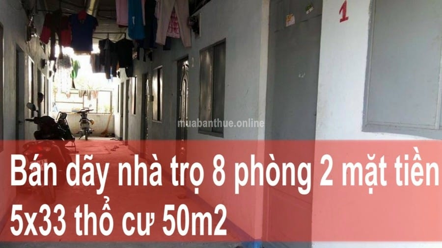 Bán Dãy Trọ 8 phòng + 2 MT Ngay KCN Tam Phước